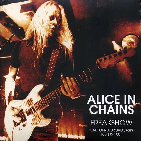 ALICE IN CHAINS : FREAKSHOW - NEW SEALED